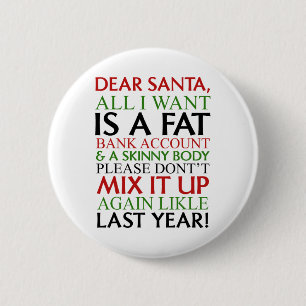 Chapa Redonda De 5 Cm Querido Papá Noel, Todo Lo Que Quiero Es Una Cuent