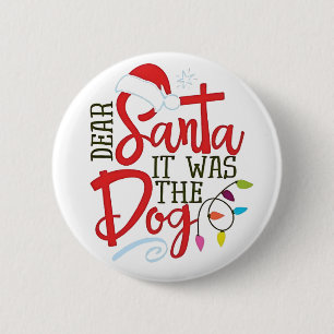 Chapa Redonda De 5 Cm Querido Santa Fue El Perro Divertido