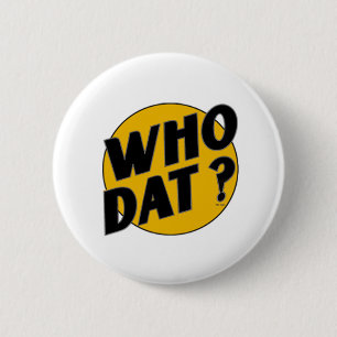 Chapa Redonda De 5 Cm Quién camisetas de Dat