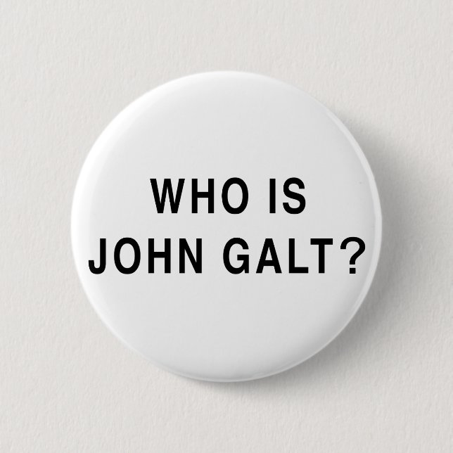 Chapa Redonda De 5 Cm ¿Quién es John Galt? (Anverso)