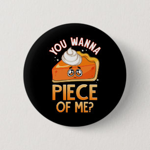 Chapa Redonda De 5 Cm Quieres Una Pieza De Mí Graciosa Caída Pun Pumpkin