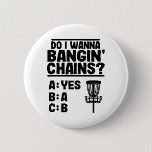 Chapa Redonda De 5 Cm ¿Quiero Cadenas Nging Frisbee Sket Disco Divertido