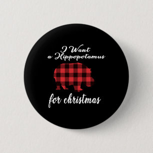 Chapa Redonda De 5 Cm quiero hipopótamo para navidades