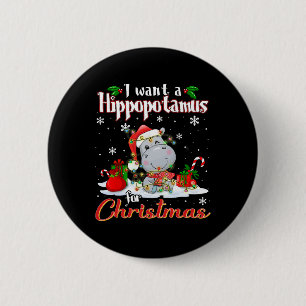 Chapa Redonda De 5 Cm Quiero Hipopótamo Para Navidades Gracioso Hip De N