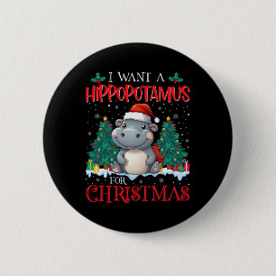 Chapa Redonda De 5 Cm Quiero Hipopótamo Para Navidades Xmas Hippo Niño