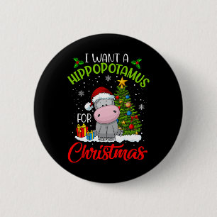 Chapa Redonda De 5 Cm Quiero Un Hipopótamo Para Los Navidades Santa Hipp