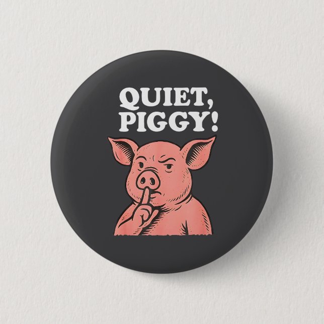 Chapa Redonda De 5 Cm Quiet Ggy Meme Saying Humor Tees  (Anverso)