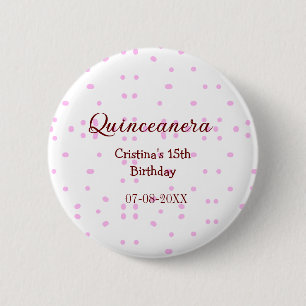 Chapa Redonda De 5 Cm Quinceanera anos 15 años añadir puntos rosados