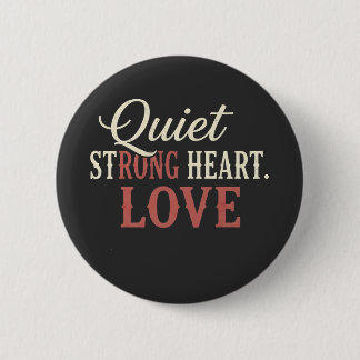 Chapa Redonda De 5 Cm QUIT Strong Heart Love 