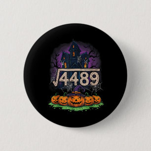 Chapa Redonda De 5 Cm Raíz Cuadrada 4489 Funny Halloween Meme 67 Math Te