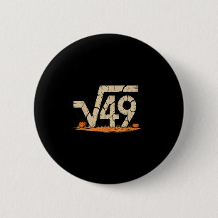 Chapa Redonda De 5 Cm Raíz Cuadrada 67 Meme 6 7 Gen Alpha Halloween Seis