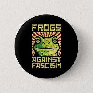 Chapa Redonda De 5 Cm Ranas Contra el Fascismo Protestan Democracia Frog