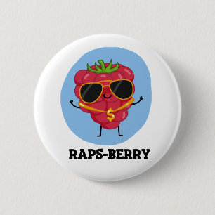 Chapa Redonda De 5 Cm Raps-berry Funny Rapper Raspberry Pun