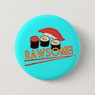 Chapa Redonda De 5 Cm ¡Rawsome!