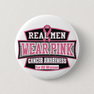 Chapa Redonda De 5 Cm Real Men Wear Pink For All Women - Breast Cancer
