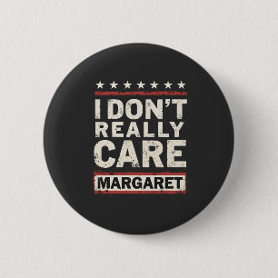 Chapa Redonda De 5 Cm Realmente no me importa Margaret J.D. Vance VP Hum
