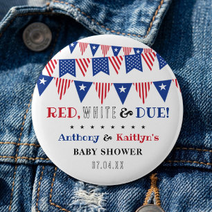 Chapa Redonda De 5 Cm Red, White & Due! 4 de Julio Baby Shower