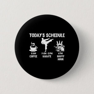 Chapa Redonda De 5 Cm Regalo de horario de Karate de hoy - Gráfica diver