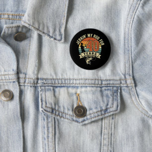 Chapa Redonda De 5 Cm Regalo divertido de cumpleaños número 40 para pesc