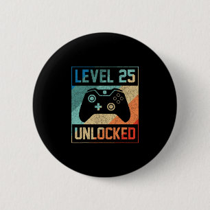 Chapa Redonda De 5 Cm Regalos de cumpleaños 25 para jugador de videojueg