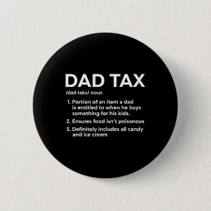 Chapa Redonda De 5 Cm Regalos De Definición De Impuestos Para Papá Graci