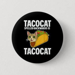 Chapa Redonda De 5 Cm Regalos de gato divertidos en el Tacocat con el re