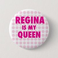 Regina es mi reina