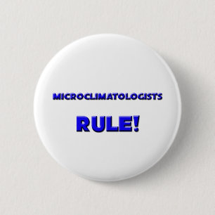 Chapa Redonda De 5 Cm ¡Regla de Microclimatologists!