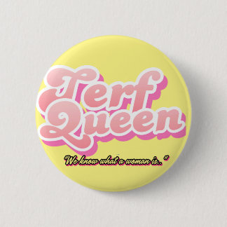 Chapa Redonda De 5 Cm Reina del TERF #1