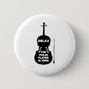 Chapa Redonda De 5 Cm Relájese El Violin Player está aquí
