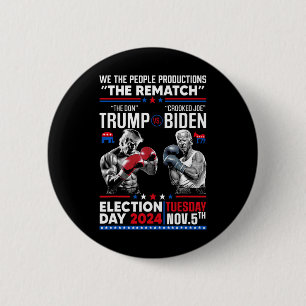Chapa Redonda De 5 Cm Rematch El Don Y Crooked Joe Biden - Pro Trump