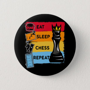 Chapa Redonda De 5 Cm Repetición de ajedrez divertida King Eat Sleep Che