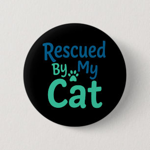 Chapa Redonda De 5 Cm Rescatado por mi gato