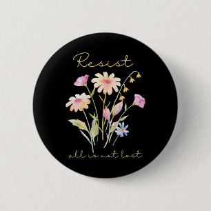 Chapa Redonda De 5 Cm Resiste Sutil Floral Botánico Antitrump Protesta 