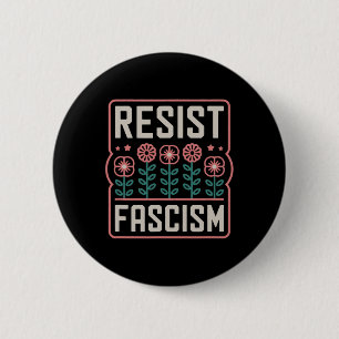 Chapa Redonda De 5 Cm Resistir a la protesta fascista contra Trump 3