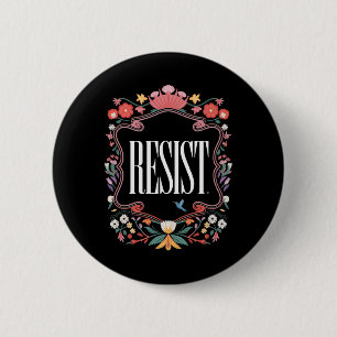 Chapa Redonda De 5 Cm Resistir a la protesta floral contra Trump