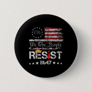 Chapa Redonda De 5 Cm Resistir a Trump protestar contra la bandera polít