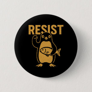 Chapa Redonda De 5 Cm Resistir Pingüino Rebelde Protesta Contra Resistir