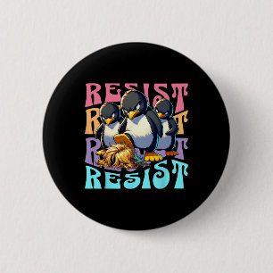 Chapa Redonda De 5 Cm Resistir Protesta Pingüinos Retro Contra Aranceles