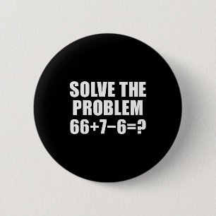 Chapa Redonda De 5 Cm Resolver el problema 67 Meme Seis Siete Matemática