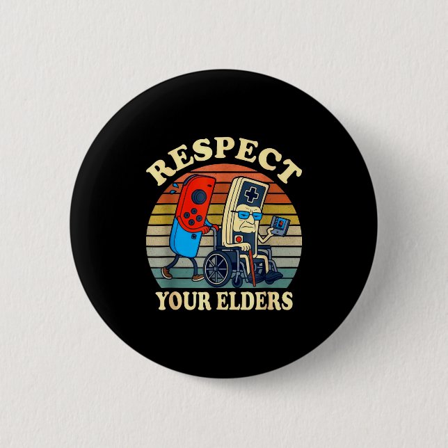 Chapa Redonda De 5 Cm Respect Your Elders Gaming Control Retro Funny Gam (Anverso)