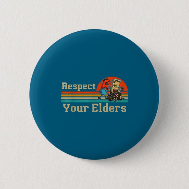 Chapa Redonda De 5 Cm Respect Your Elders Retro Gaming Funny Gamer Contr (Anverso)