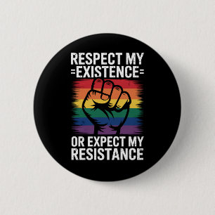 Chapa Redonda De 5 Cm Respetar Mi Existencia O Esperar Mi Resistencia LG