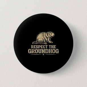 Chapa Redonda De 5 Cm Respeto Antiguo Al Marmota Divertido Entusiastas D