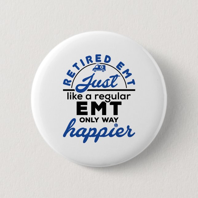 Chapa Redonda De 5 Cm Retirada de EMT EMS Retirada Paramédica Regalos di (Anverso)