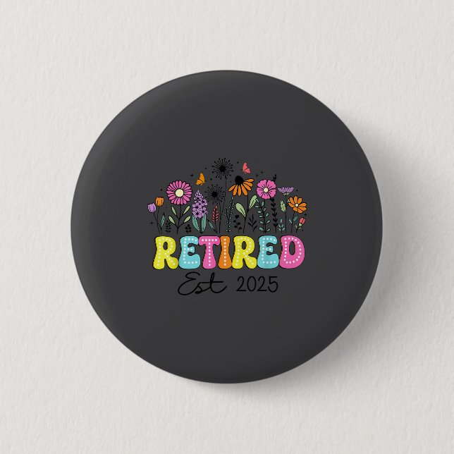 Chapa Redonda De 5 Cm Retired Est 2025 Boho Floral Retirement Retire Tea (Anverso)