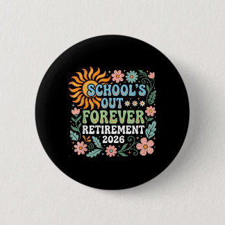 Chapa Redonda De 5 Cm Retired Teacher 2026 Retired Life Teacher