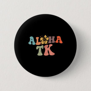 Chapa Redonda De 5 Cm Retro Aloha Tk Vida de Maestra Vacaciones de Veran