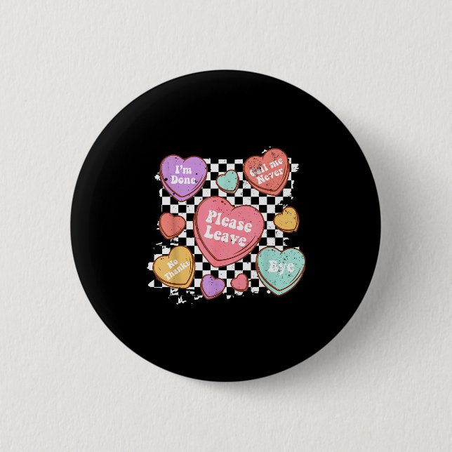 Chapa Redonda De 5 Cm Retro Anti Valentines Funny Valentine Candy Heart  (Anverso)