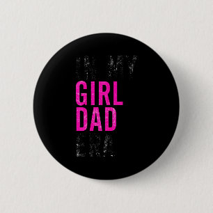 Chapa Redonda De 5 Cm Retro en mi época de chica de papá divertido Día d